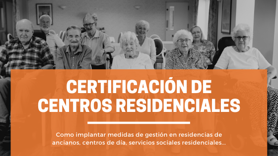 Certificación de centros residenciales